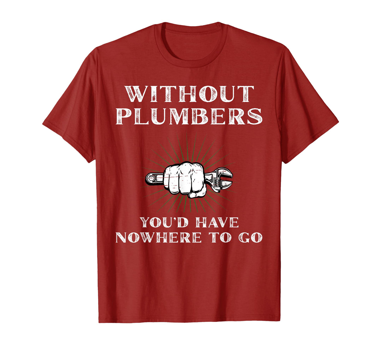 Plumbing Enthusiast Best Plumber Funny plumber T-Shirt