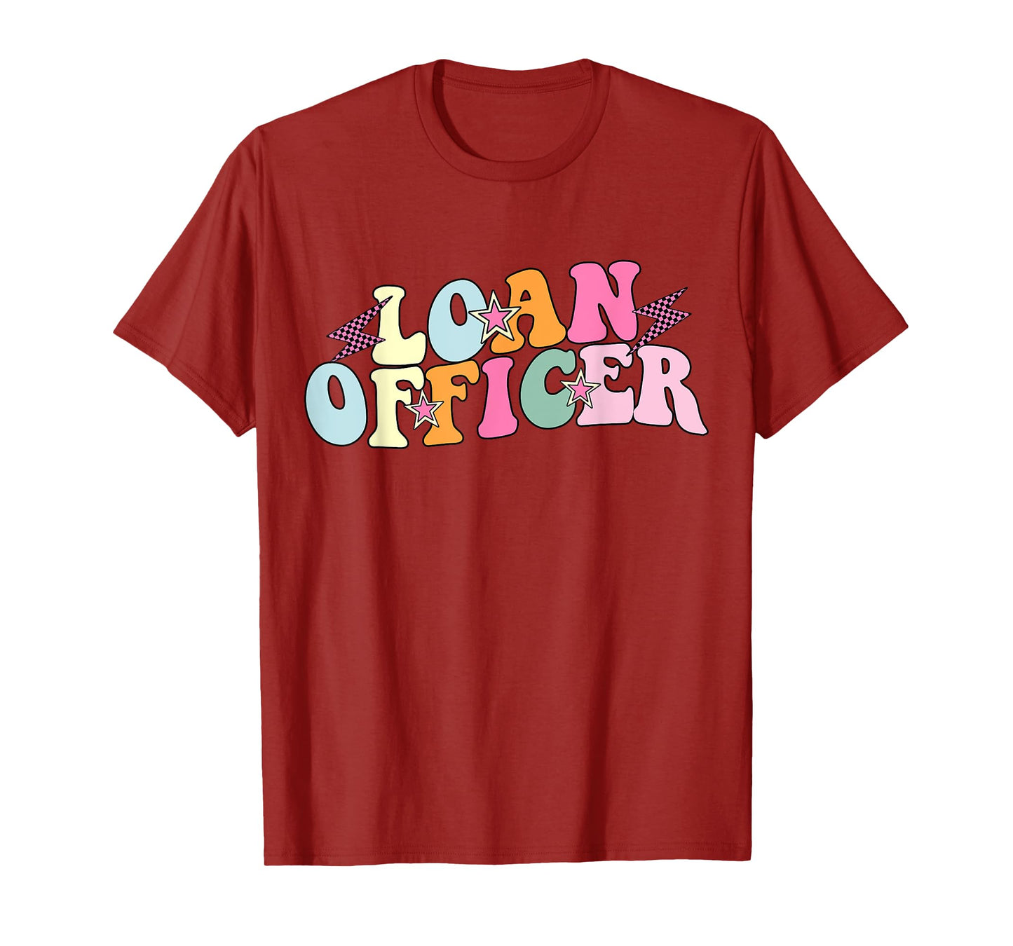 Cute Loan Officer Life Mortgage Loan Officer T-Shirt