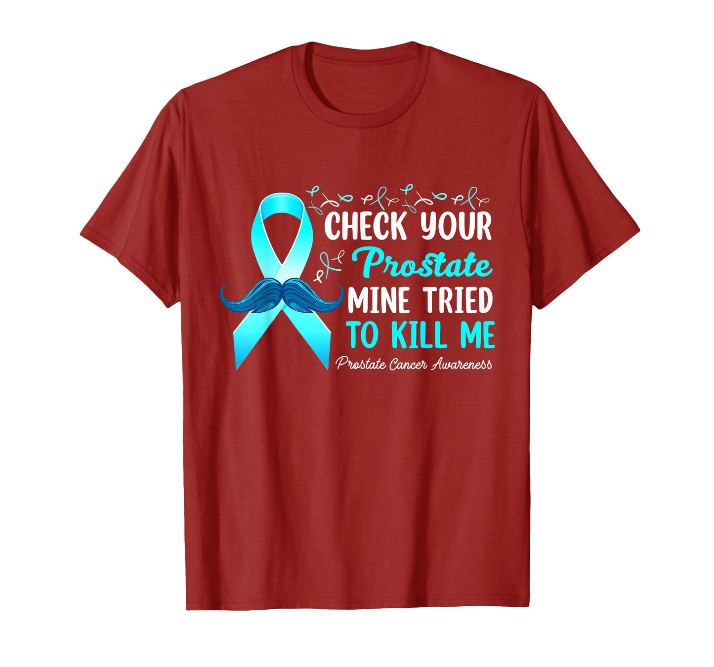Check Your Prostate Blue Ribbon Prostate Cancer Awareness T-Shirt