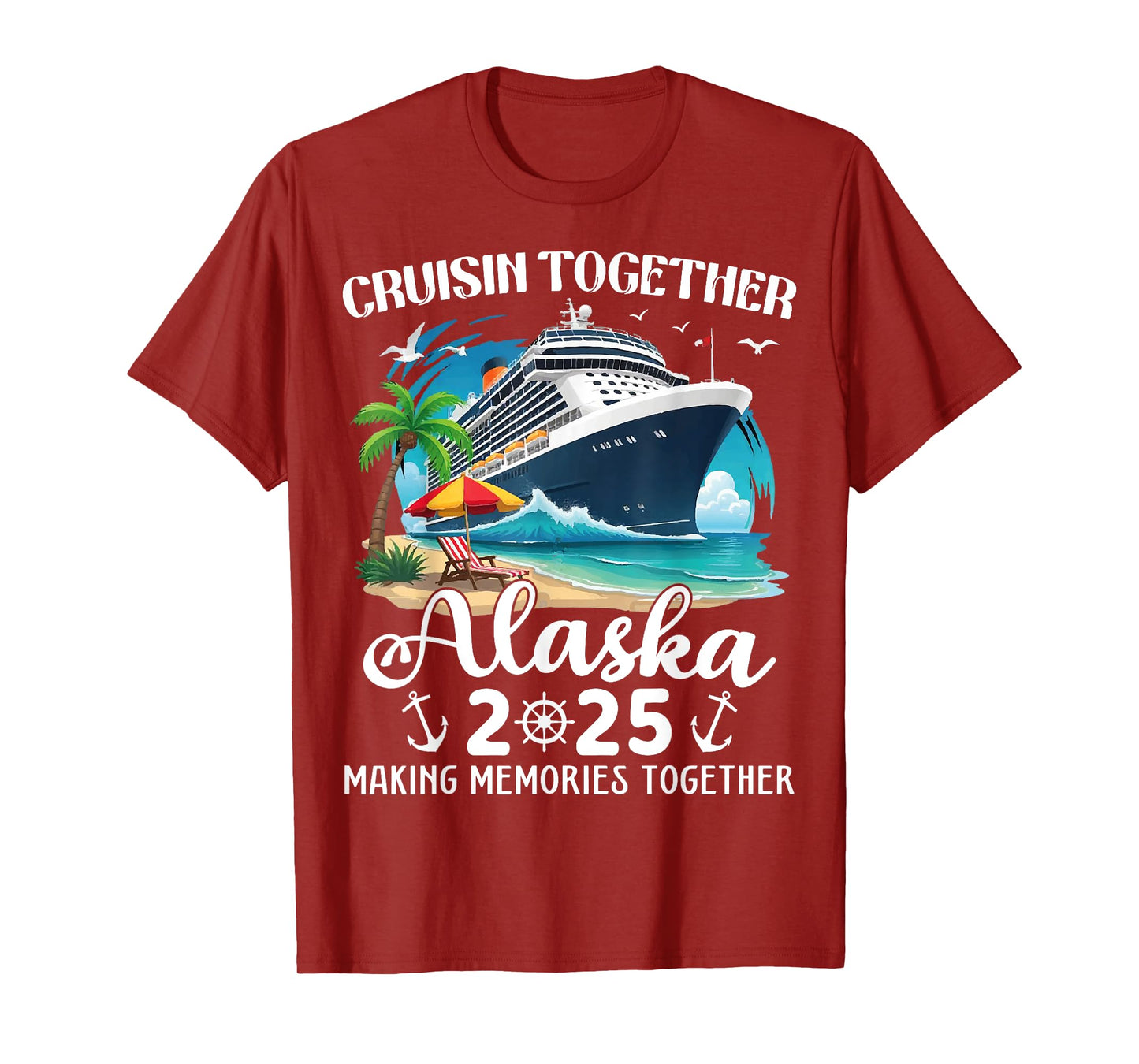 Alaska Cruise 2025 Cruisin Together Family Matching Cruise T-Shirt
