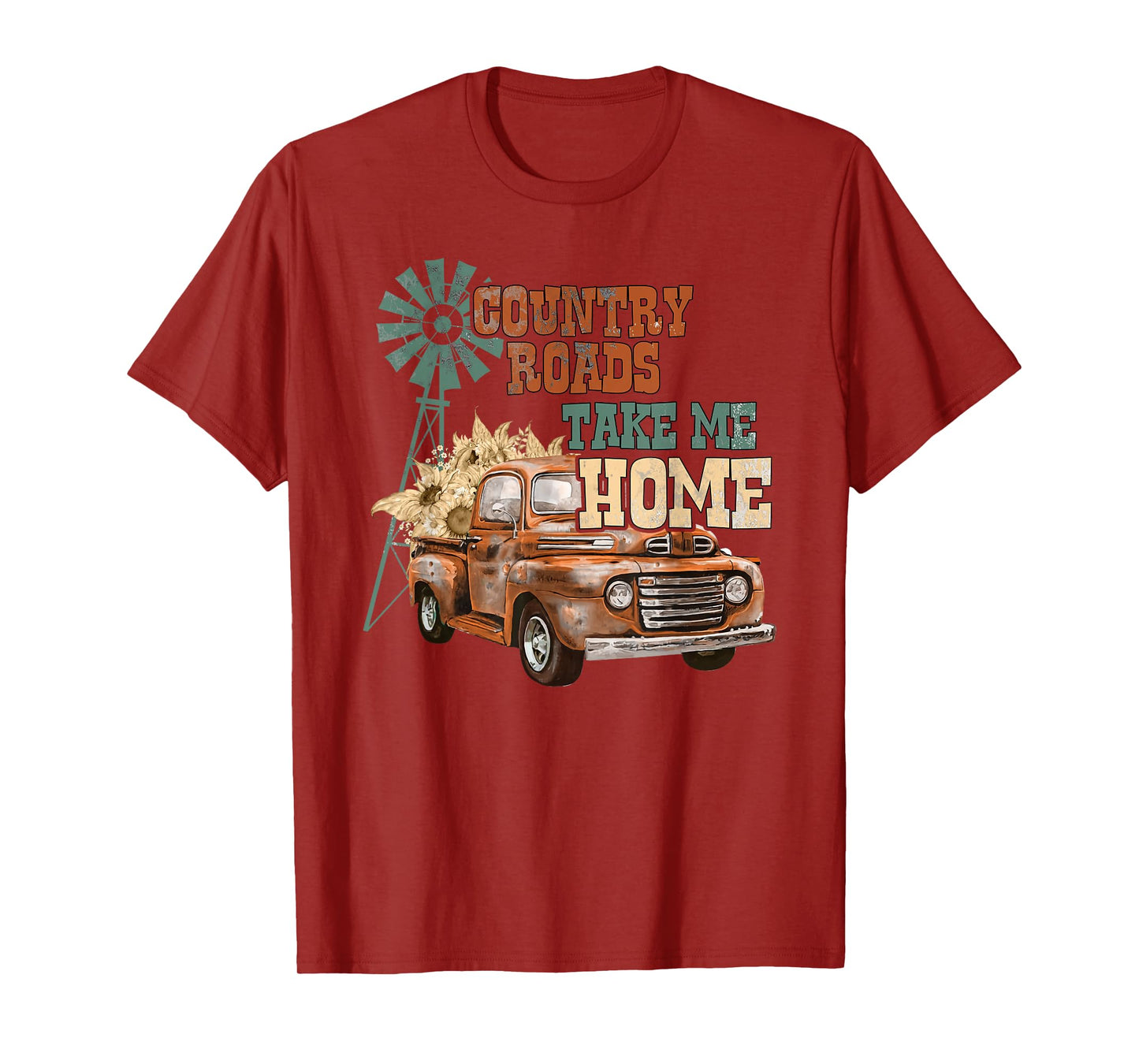 Country Roads Take Me Home - Southern Backroad Truck Style T-Shirt