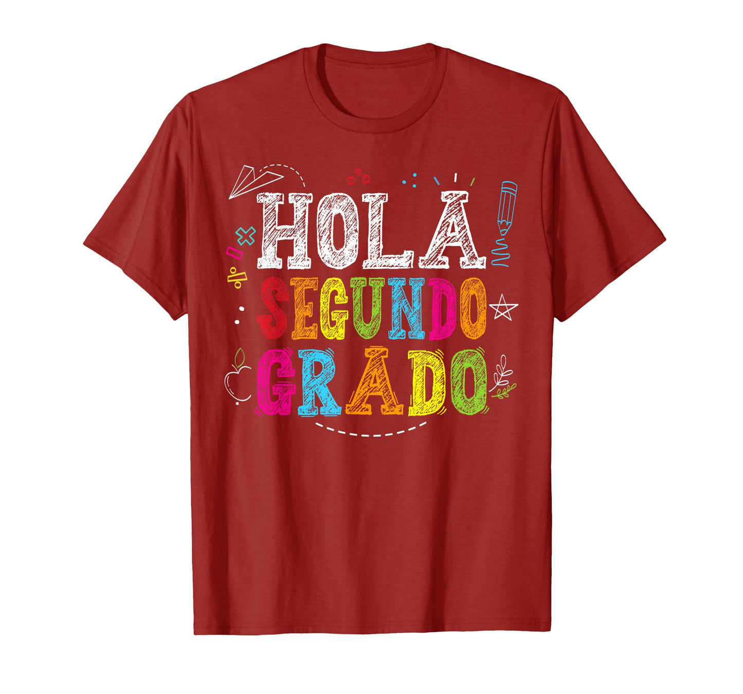 Hola Segundo Grado 2nd Grade Spanish Teacher Back To School T-Shirt