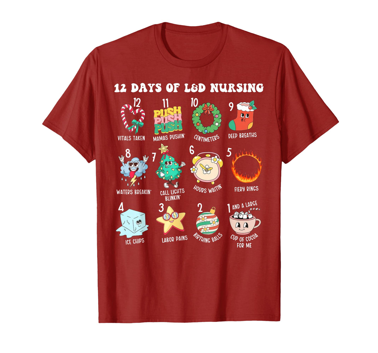 12 Days Of L&D Unit Nursing Labor & Delivery Nurse Christmas T-Shirt