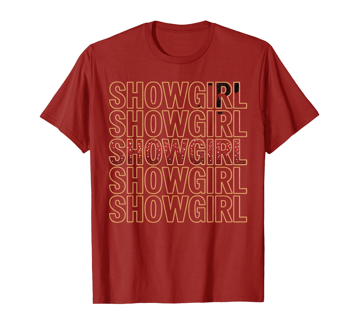 The Life of A Show Girl Showgirl Dance Enthusiast Vintage T-Shirt
