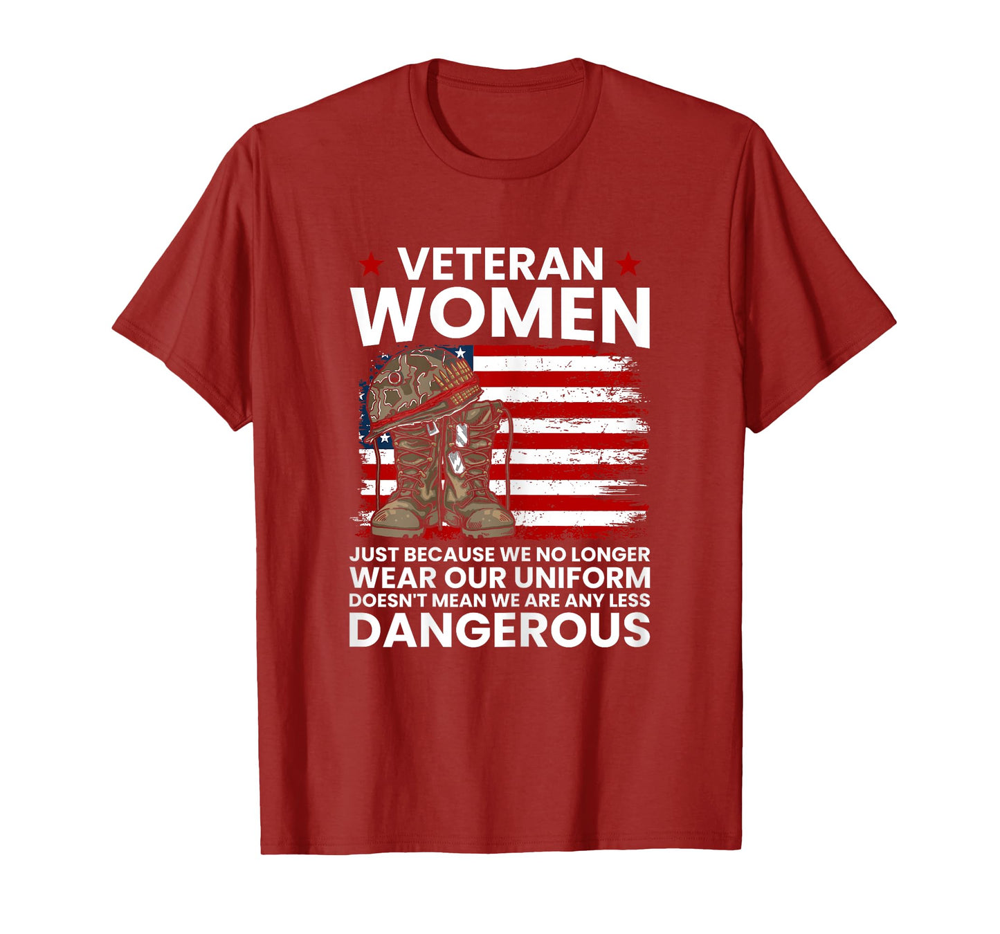 Veteran Women Not Any Less Dangerous Female Veteran Mom T-Shirt
