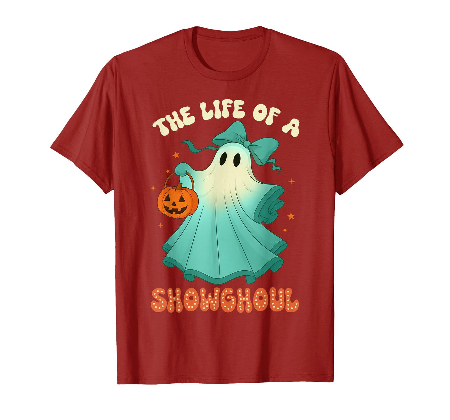 The Life of A Showghoul Retro Halloween Spooky Girls T-Shirt
