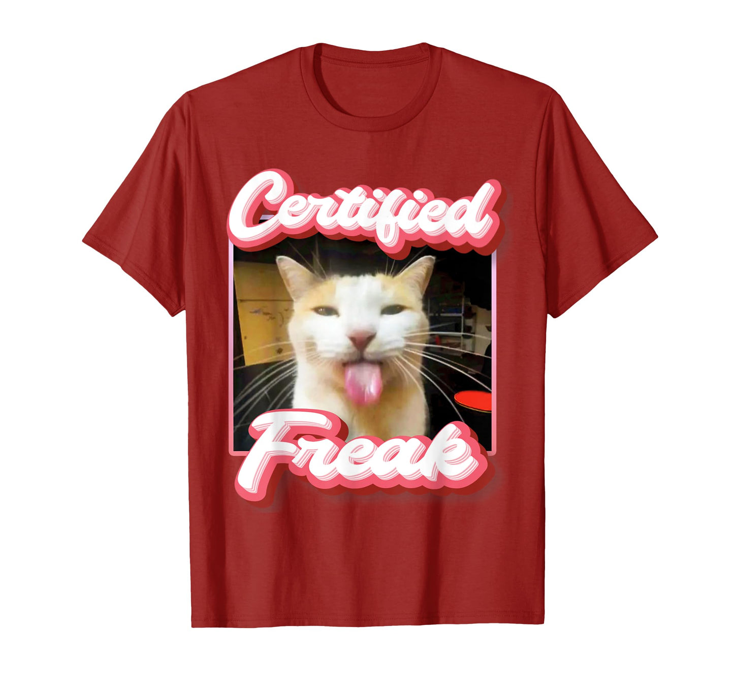funny cat meme - Certified Freak Funny Cat Meme Men Women T-Shirt