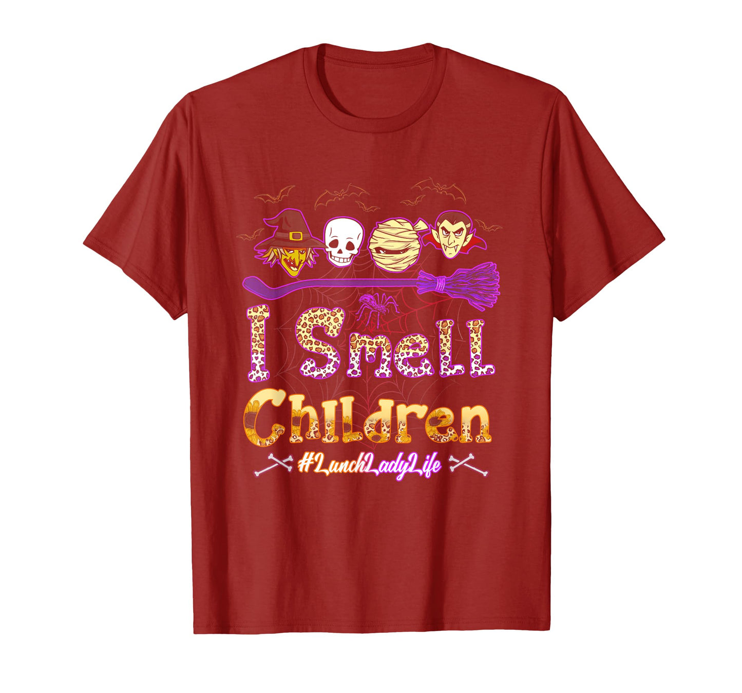 I Smell Children Lunch Lady Life Halloween Lunch Lady Witch T-Shirt