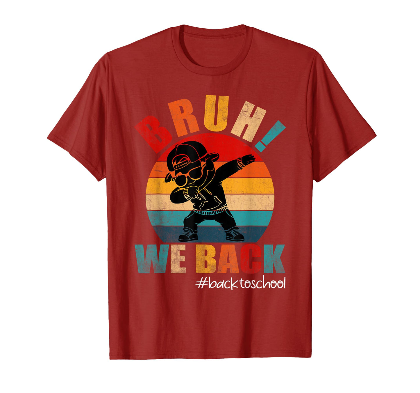 Funny Back To School Bruh We Back Kids Boys Teachers T-Shirt