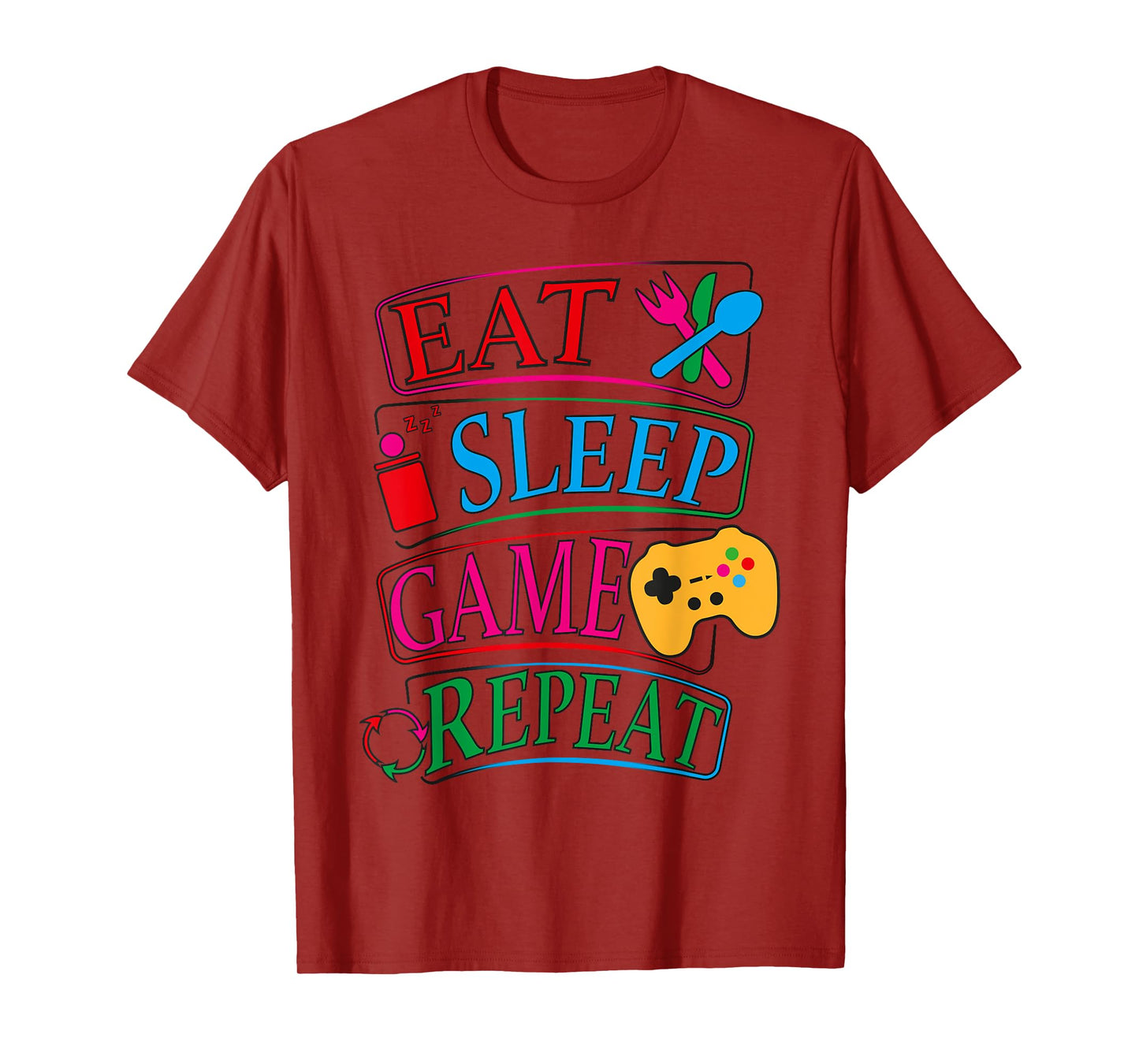 Eat Sleep Game Repeat Funny Gamer Quote Tee T-Shirt