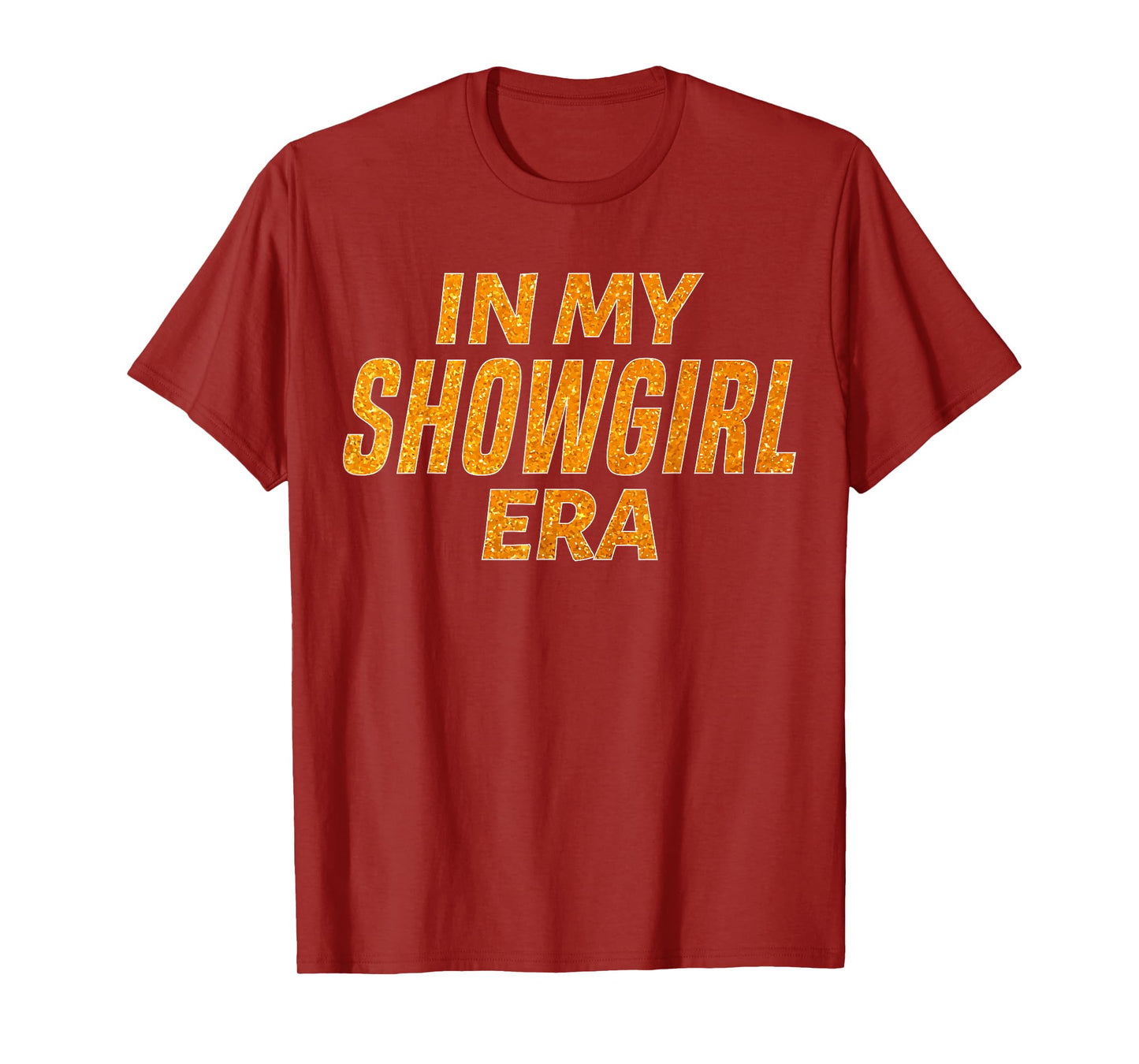 in My Show Girl Era Graphic Outfit Women Girls T-Shirt
