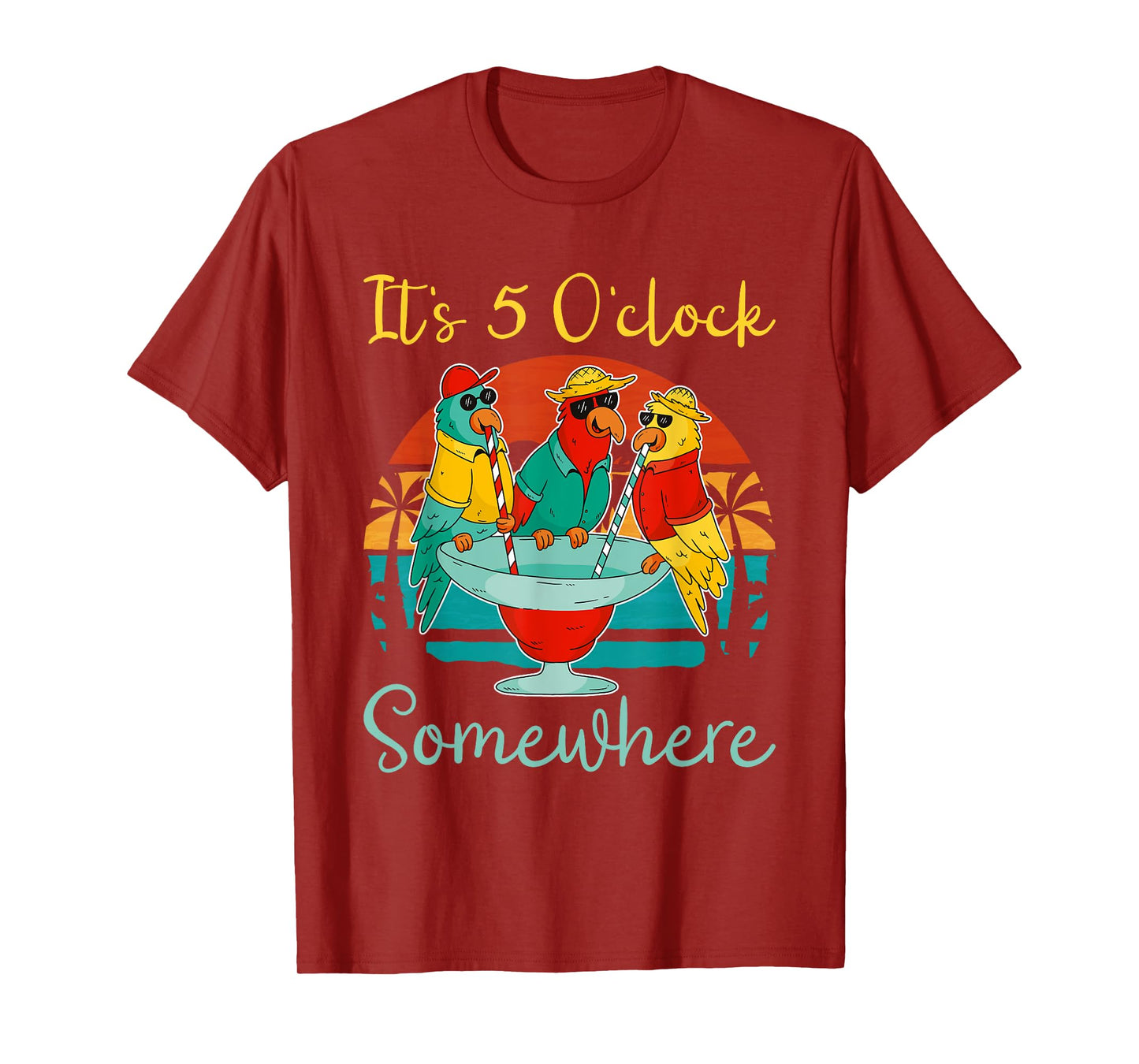 It's 5 O'clock Somewhere Vacation Drinking Parrot T-Shirt