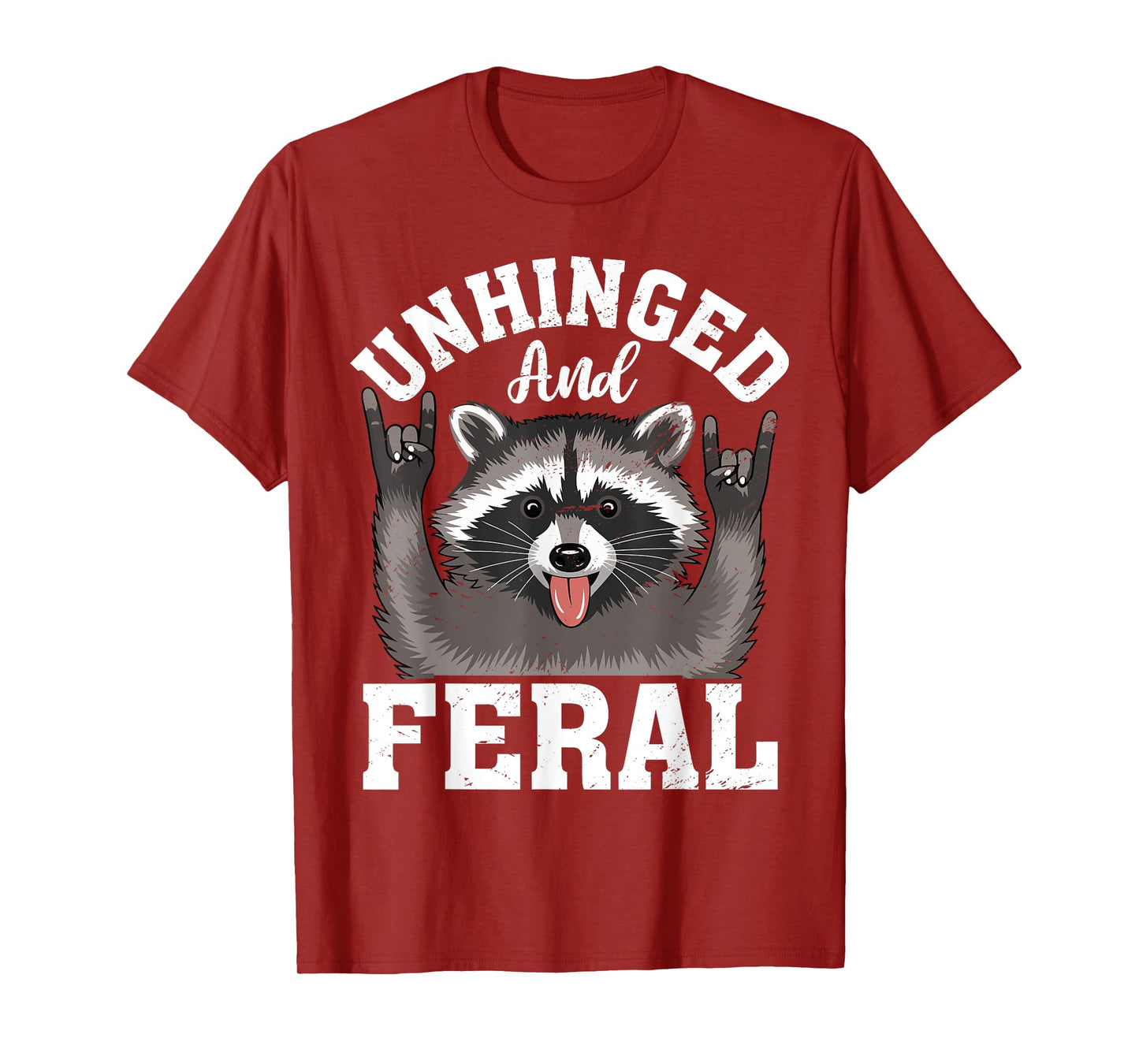 Raccoon Unhinged And Feral Vintage T-Shirt
