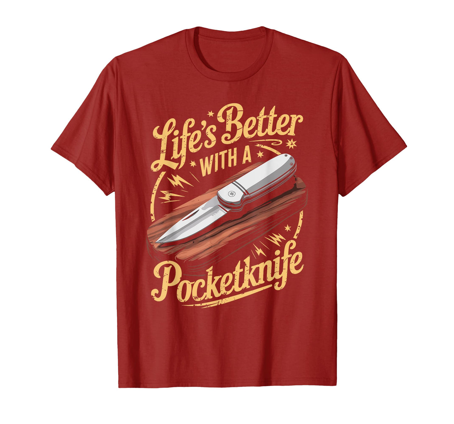 Life's Better With A Pocketknife Funny Whittling T-Shirt