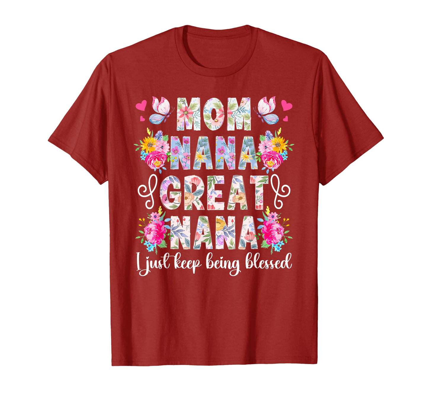 Mom Nana Great Nana Appreciation Great Nana T-Shirt
