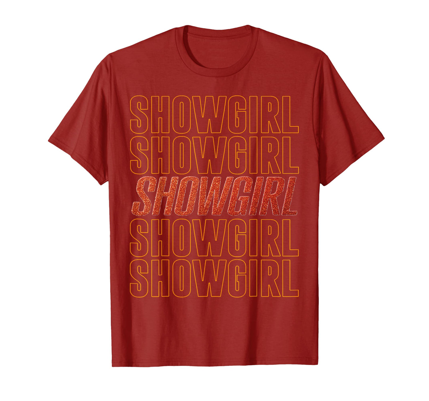 The Life of A Show Girl T-Shirt