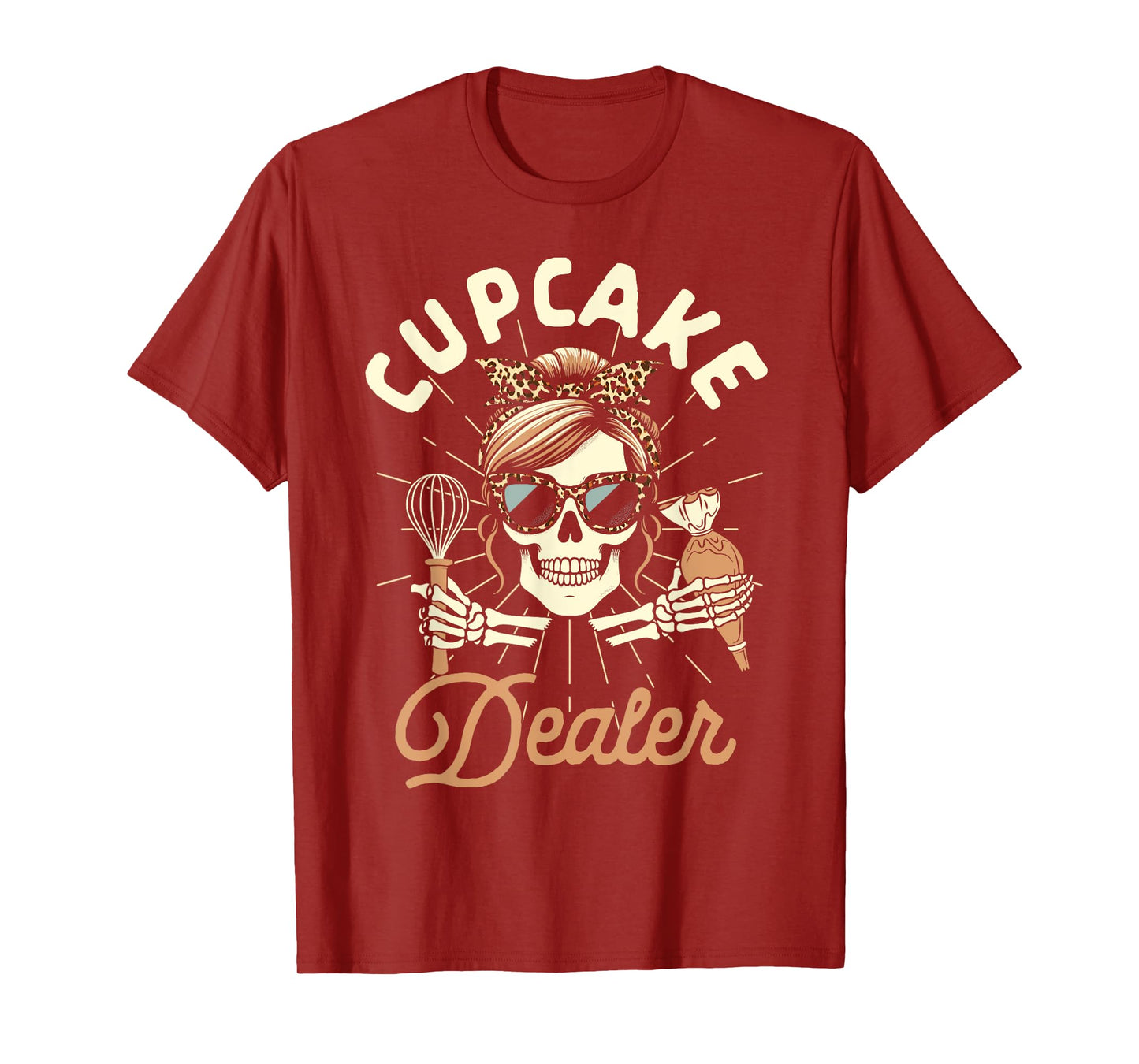 Baker Life Baking Lover Cupcake Baking Mom Cupcake Dealer T-Shirt