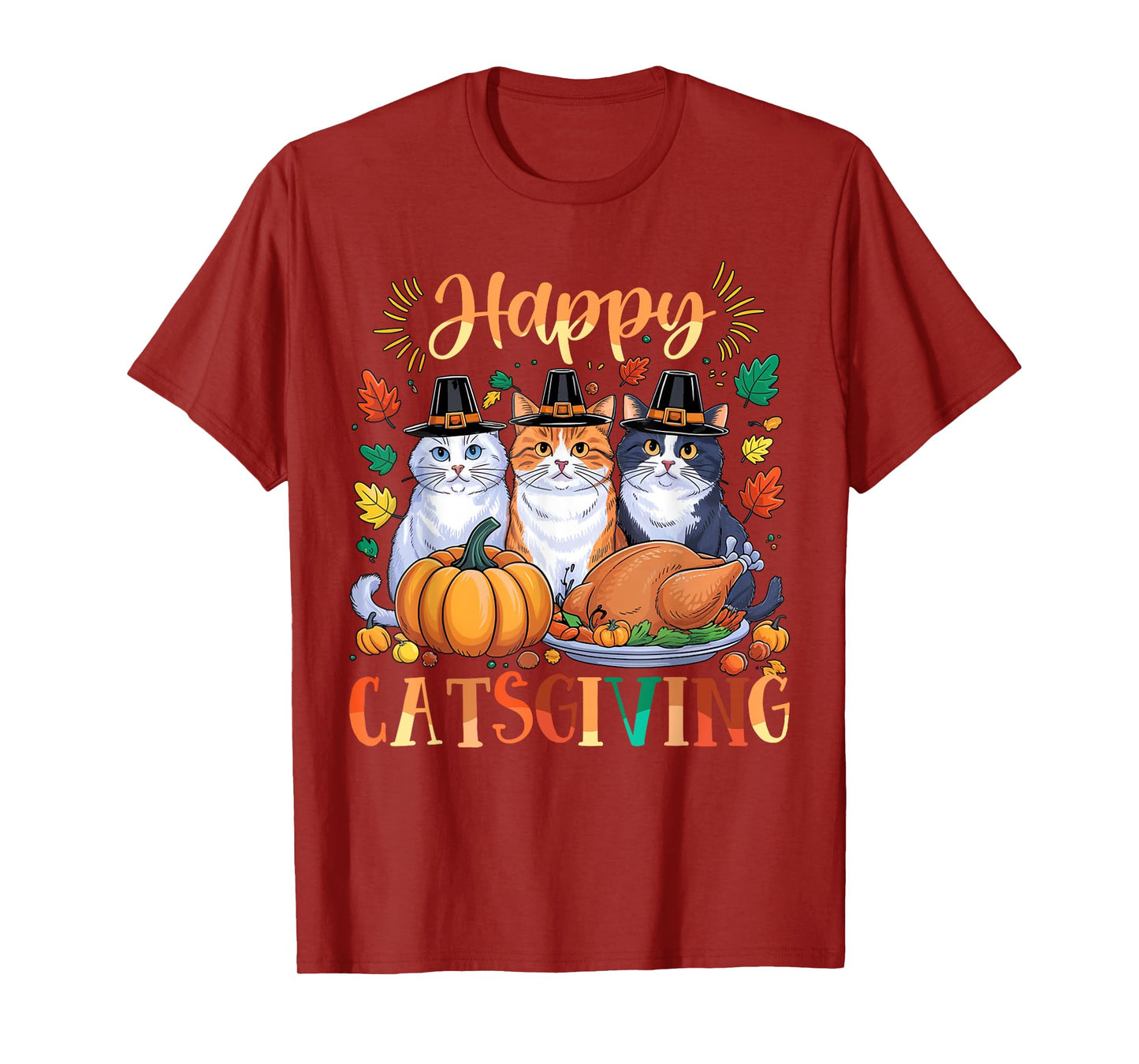 Happy Catsgiving Thanksgiving Kitten Cat Lover Fall Autumn T-Shirt for Men Women