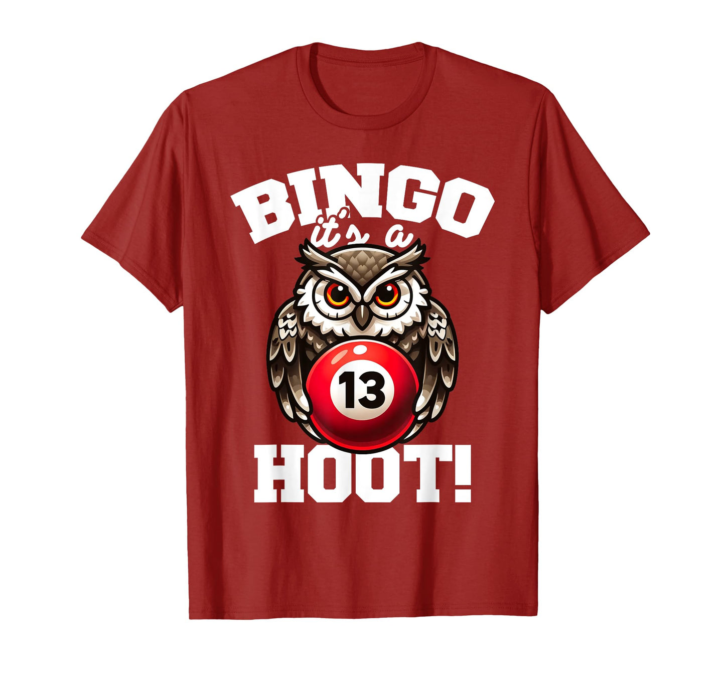 Funny Bingo Game Bingo It's A Hoot Design T-Shirt