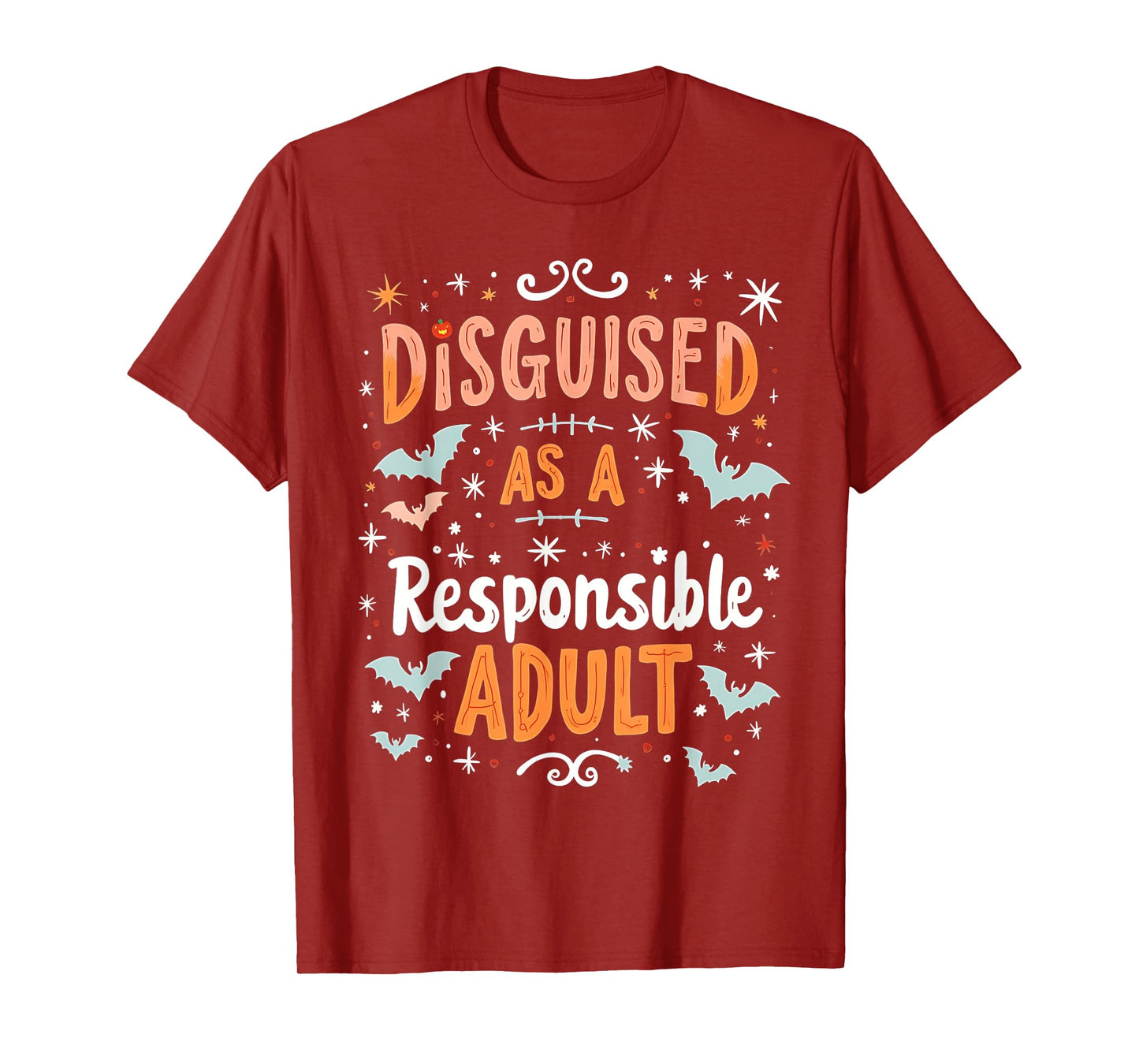 Funny Halloween Costume Disguised As A Responsible Adult T-Shirt