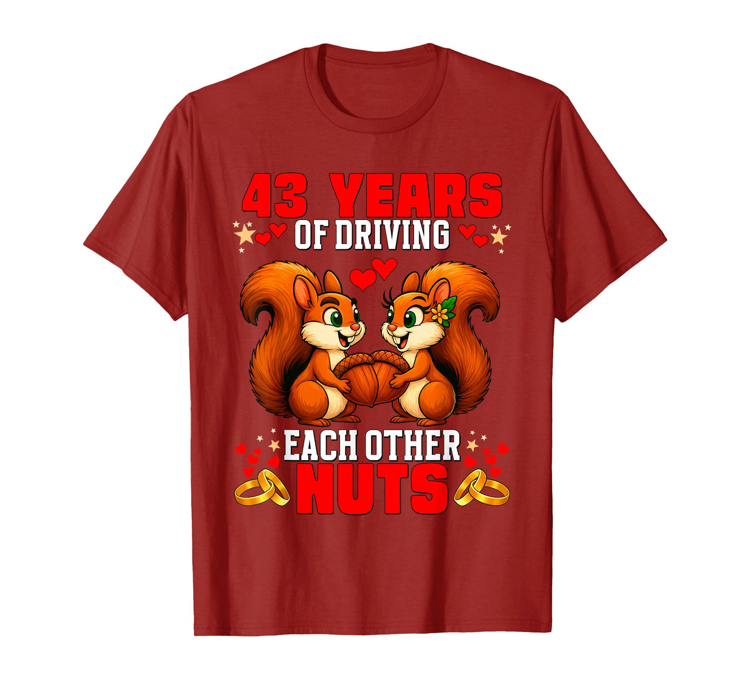 43rd Wedding Anniversary 43-Year Driving Each Other Nuts T-Shirt