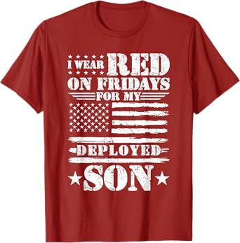 I Wear RED for my Son Remember Everyone Deployed RED T-Shirt