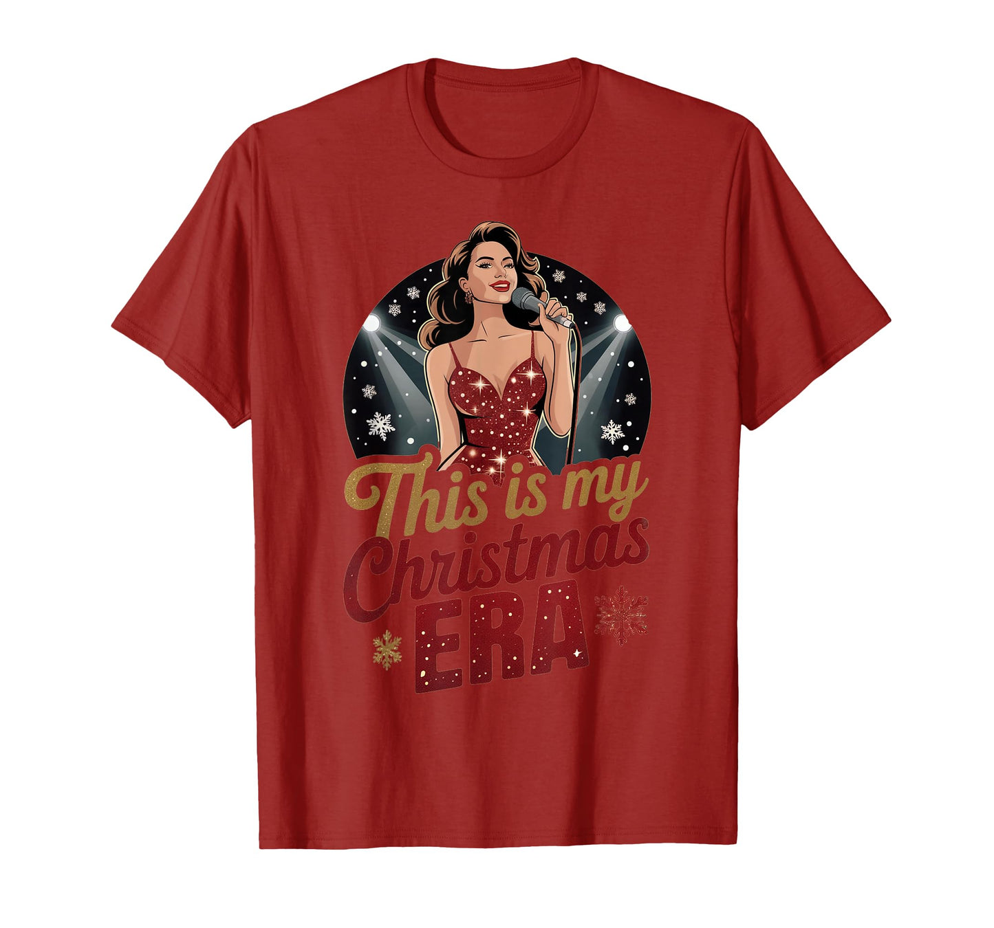 This is My Christmas Era Christmas Outfit for All Showgirls T-Shirt