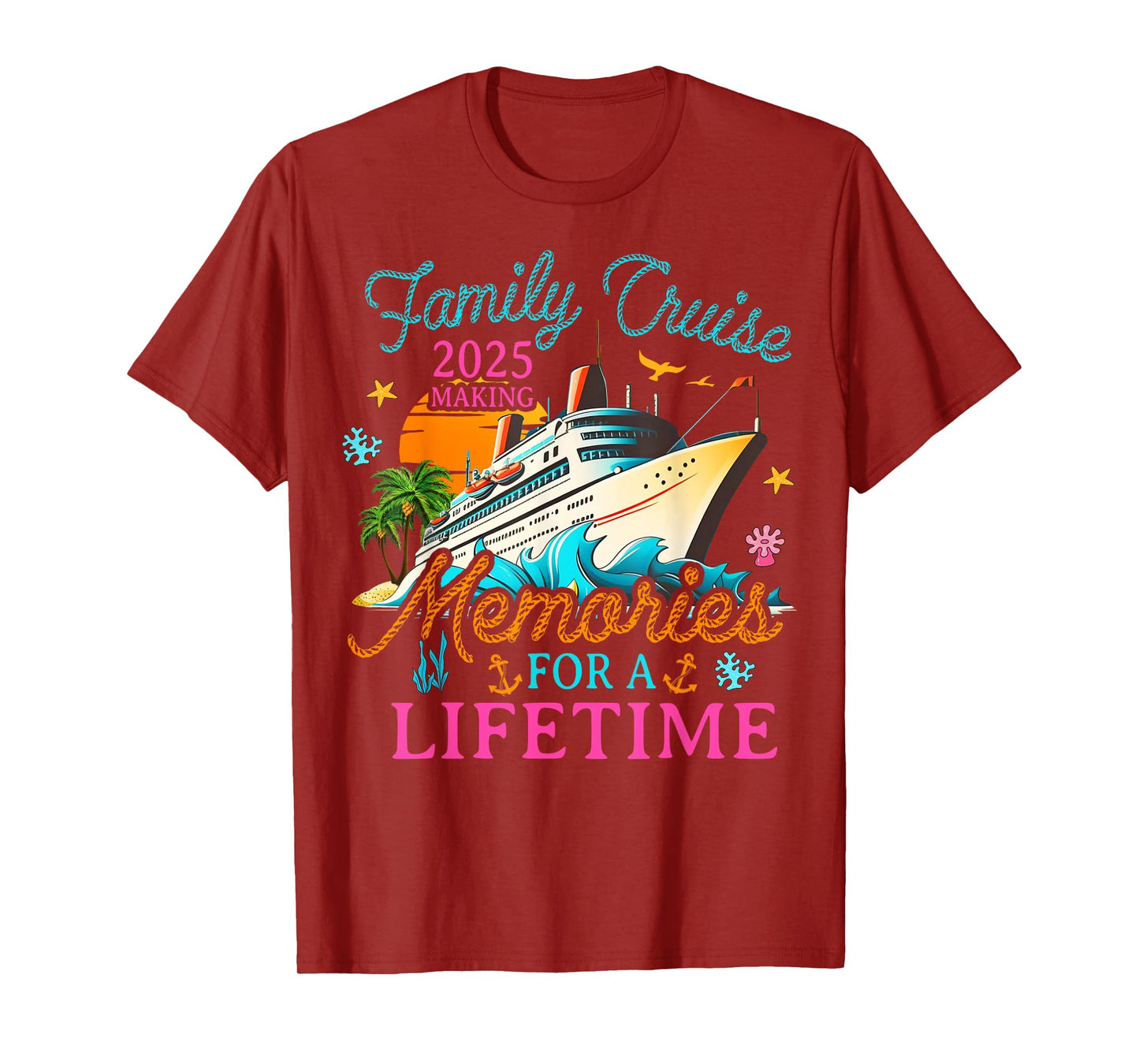 Family Cruise 2025 Making Memories for A Lifetime Beach T-Shirt
