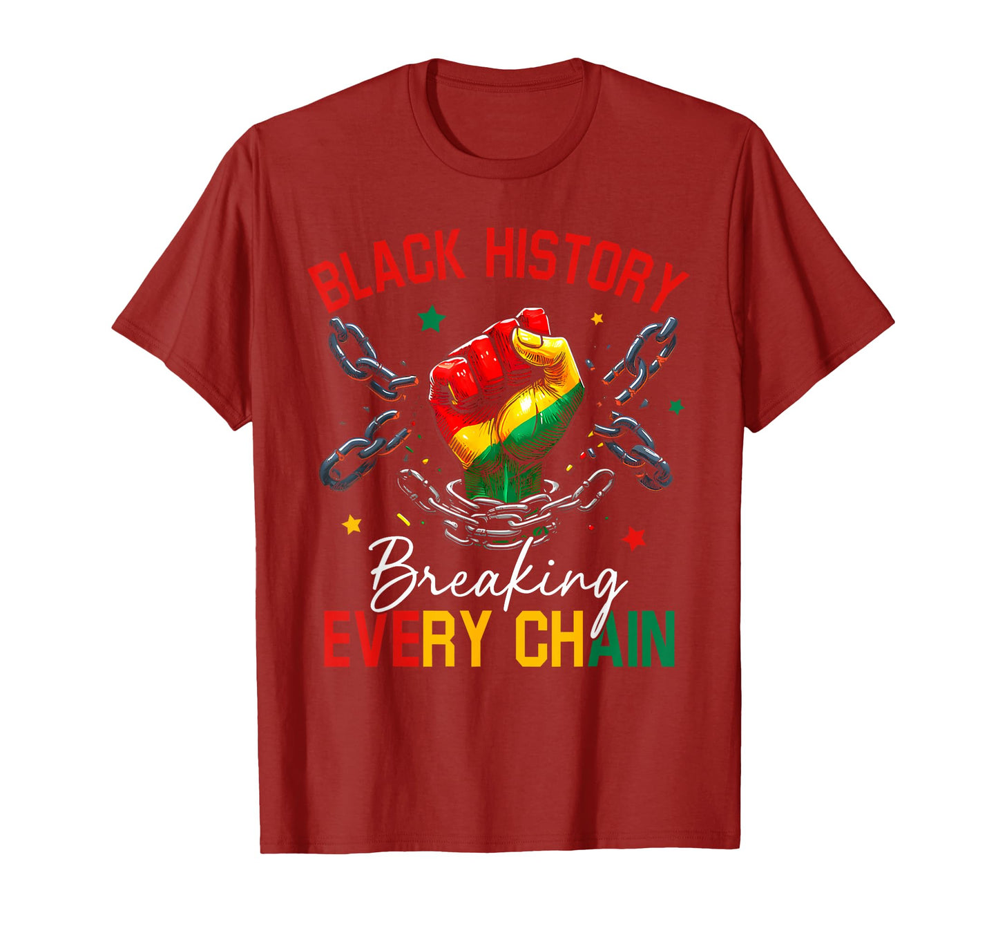 Black History Breaking Every Chain African American Pride T-Shirt