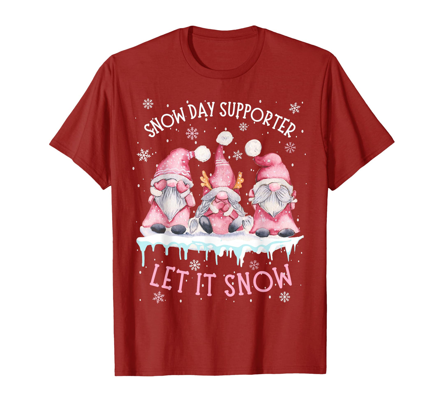 Snow Day Supporter Xmas Holiday Let It Snow Cute Three Gnome T-Shirt