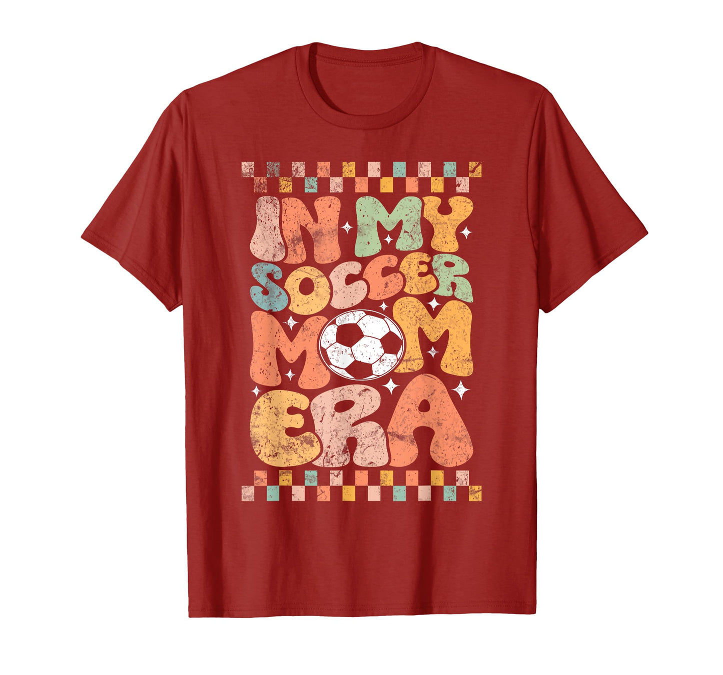 in My Soccer Mom Era Football Mama Groovy Life T-Shirt