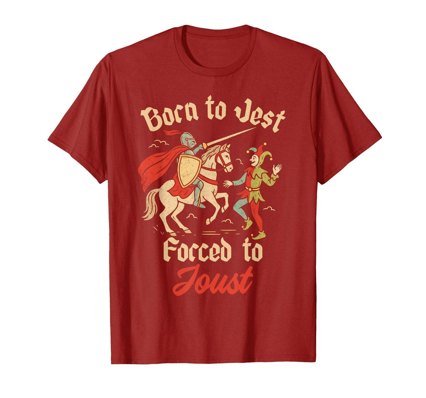 Medieval Vintage Knight Jester Born to Jest Forced to Joust T-Shirt
