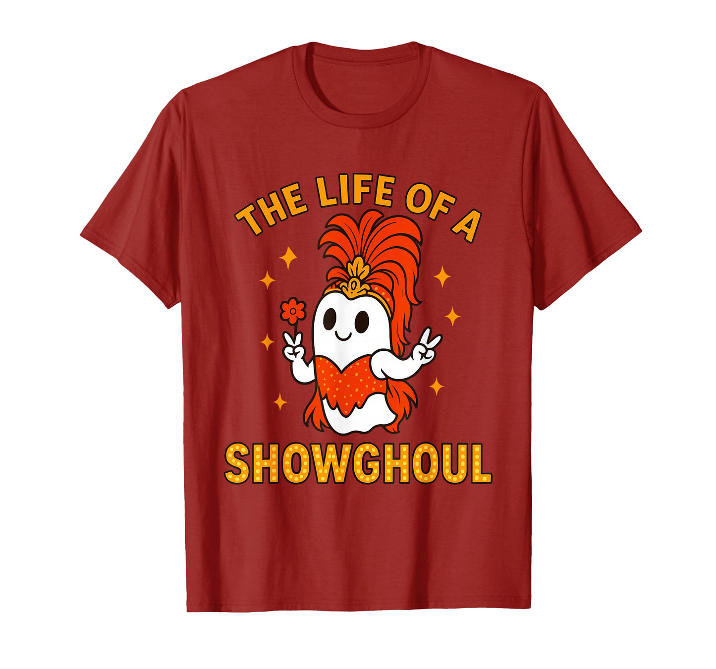 The Life of a Showghoul | Funny Halloween Ghost Girl T-Shirt