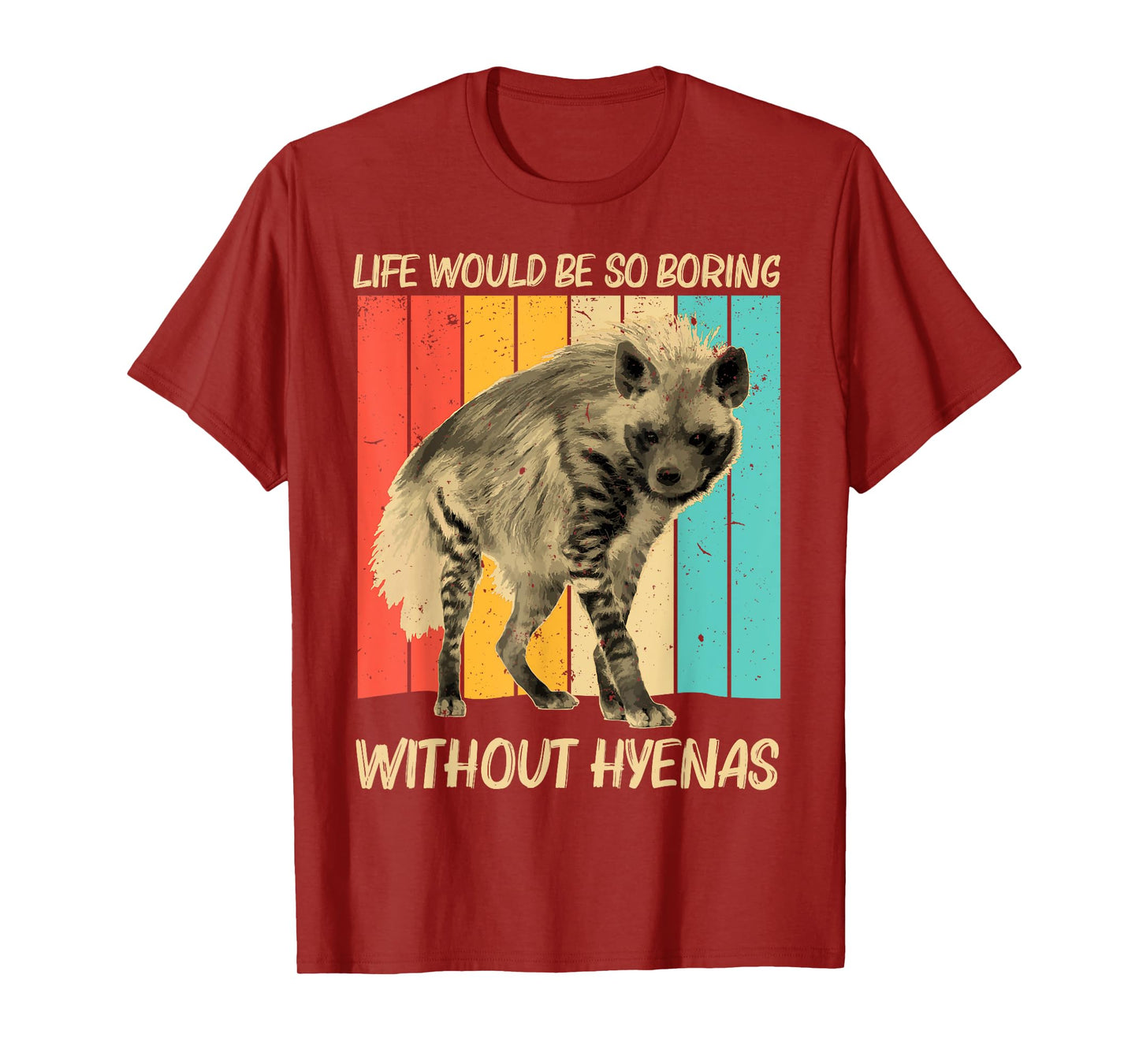 Cool Hyena Design For Men Women African Animal Hyena Lover T-Shirt