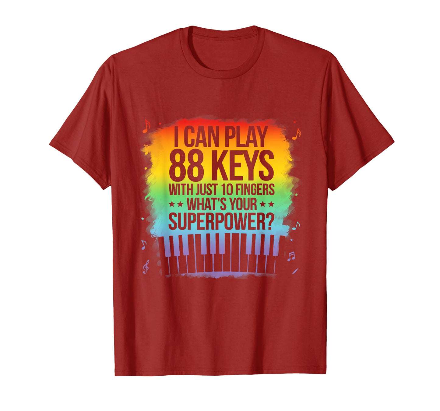 I Can Play 88 Keys Piano Jazz Music Keyboard Player Composer T-Shirt