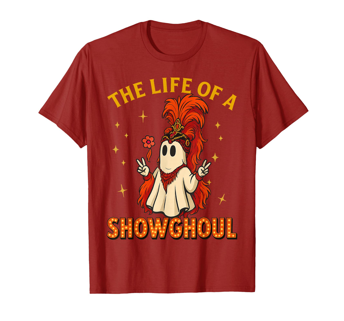 The Life of a Showghoul Funny Halloween Ghost Girl T-Shirt