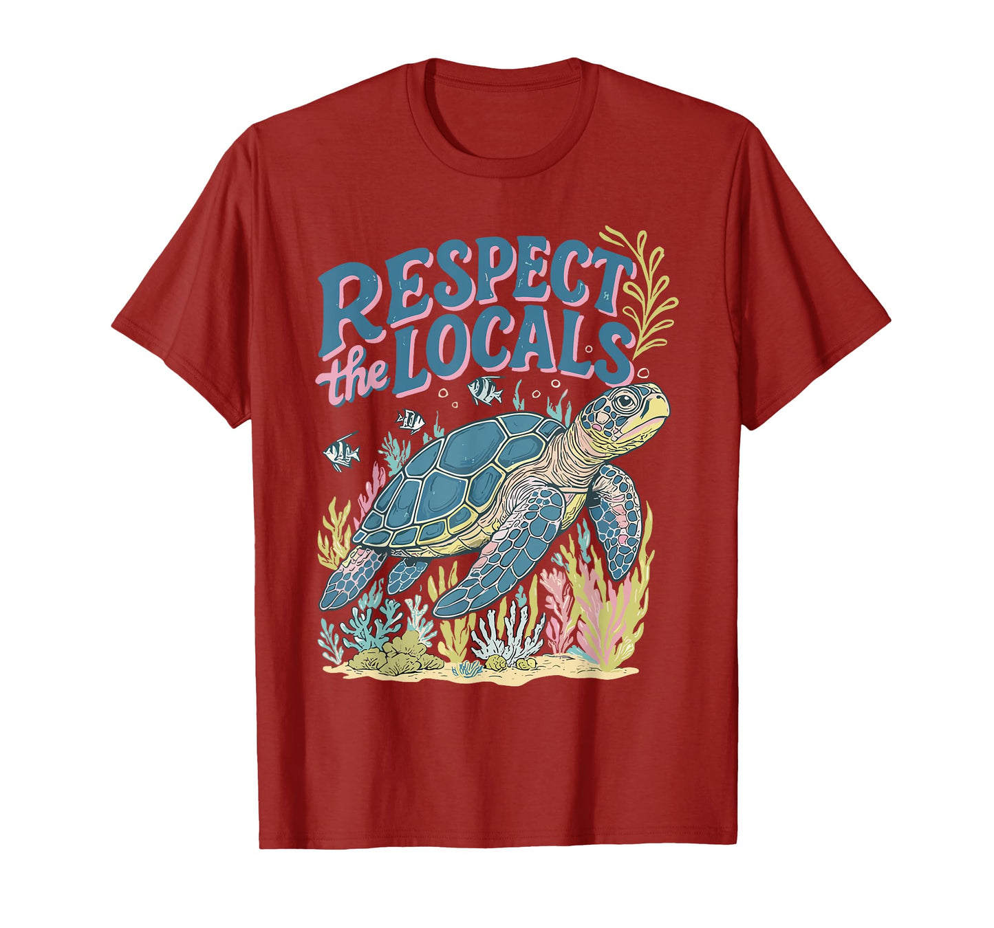 Respect the Locals Funny Sea Turtle Save The Ocean T-Shirt