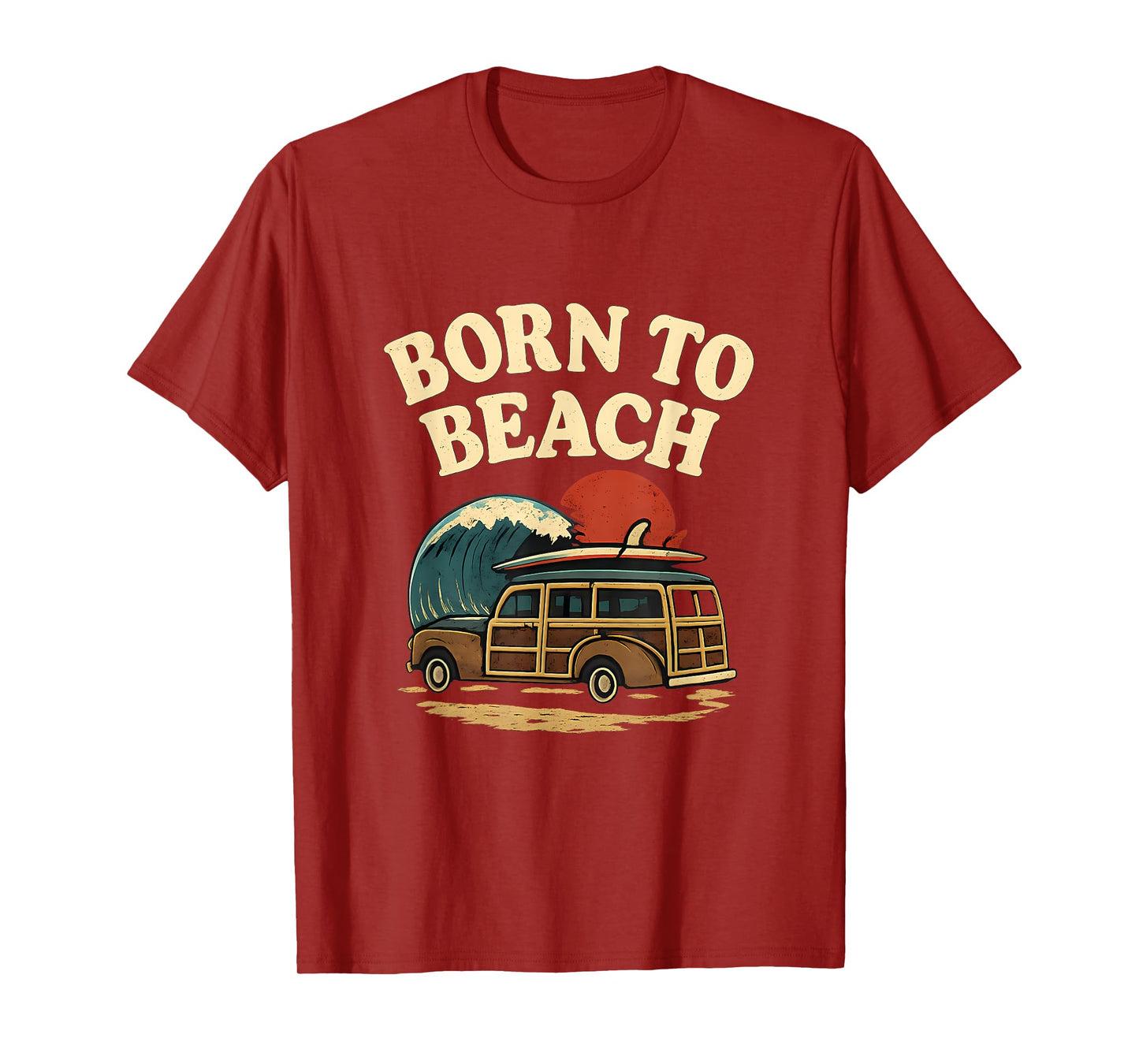Born to Beach Vintage Surfboard Woody Wagon Summer Art T-Shirt