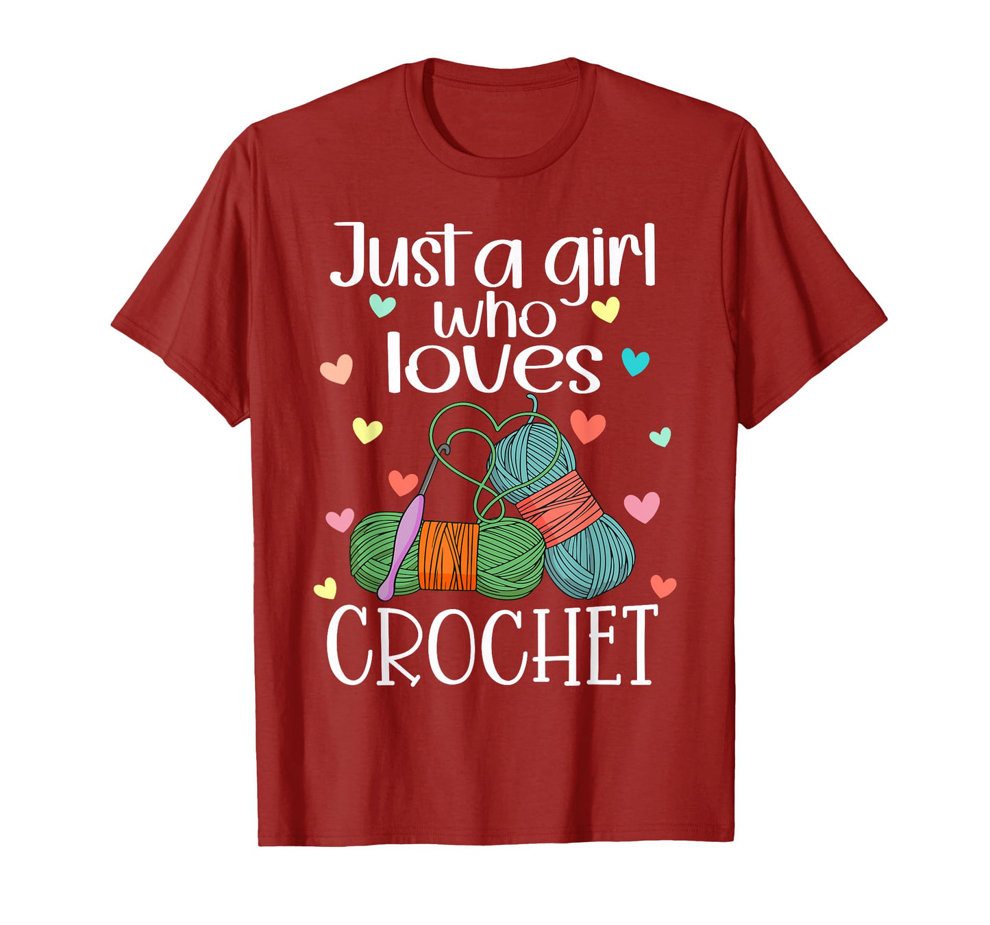 Just a Girl Who Loves Crochet Yarn Crochet Knitting Funny T-Shirt
