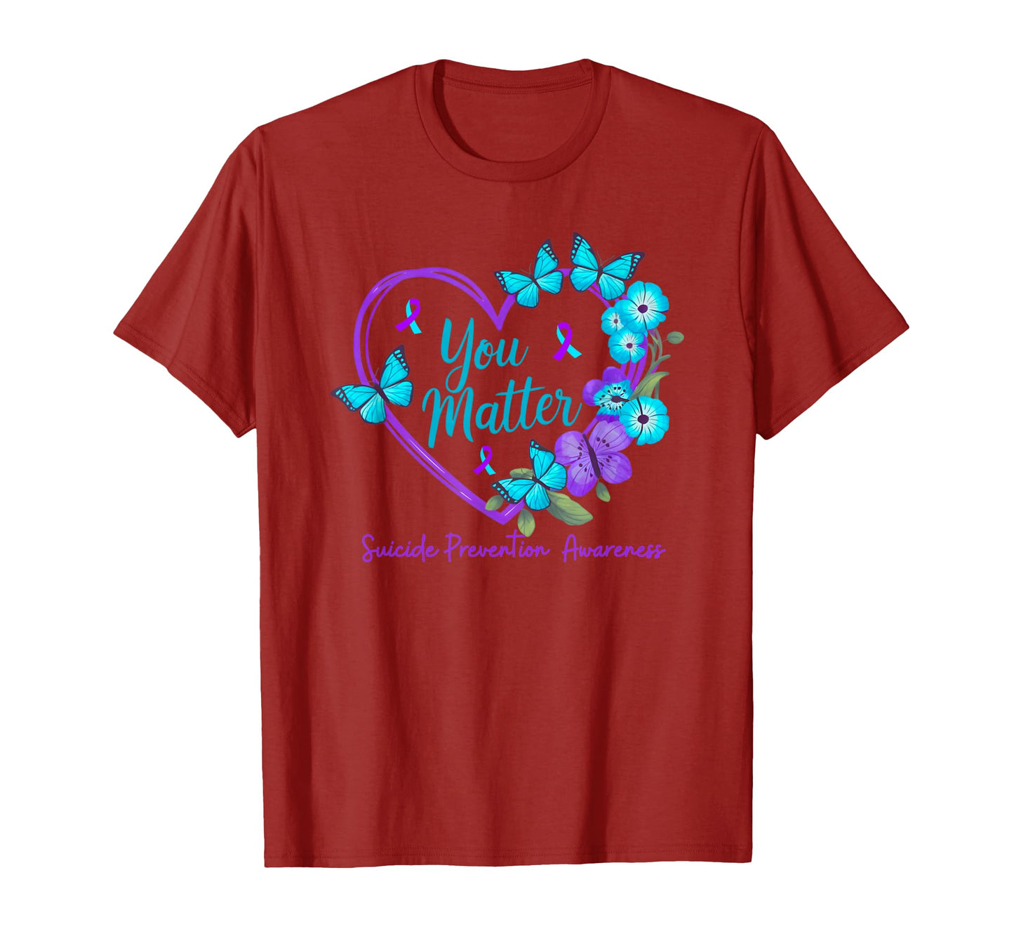 Suicide Prevention Awareness Teal Purple Ribbons You Matters T-Shirt