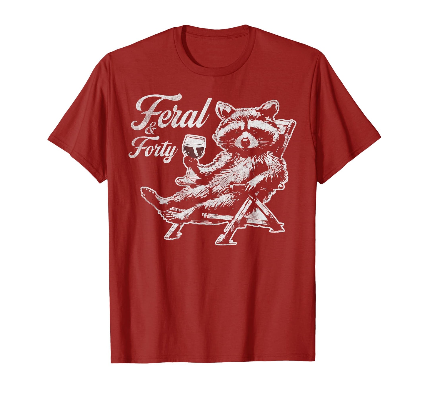 Feral and Forty Funny Raccoon 40th Birthday For Women T-Shirt