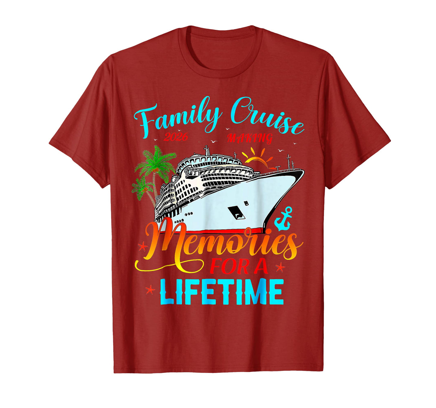 Family Cruise 2026 Making Memories for A Lifetime Beach T-Shirt