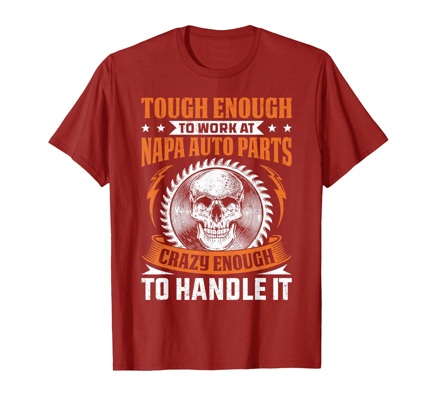 Napa Auto Parts Napa Auto Parts Tough Enough Funny Gift T-Shirt