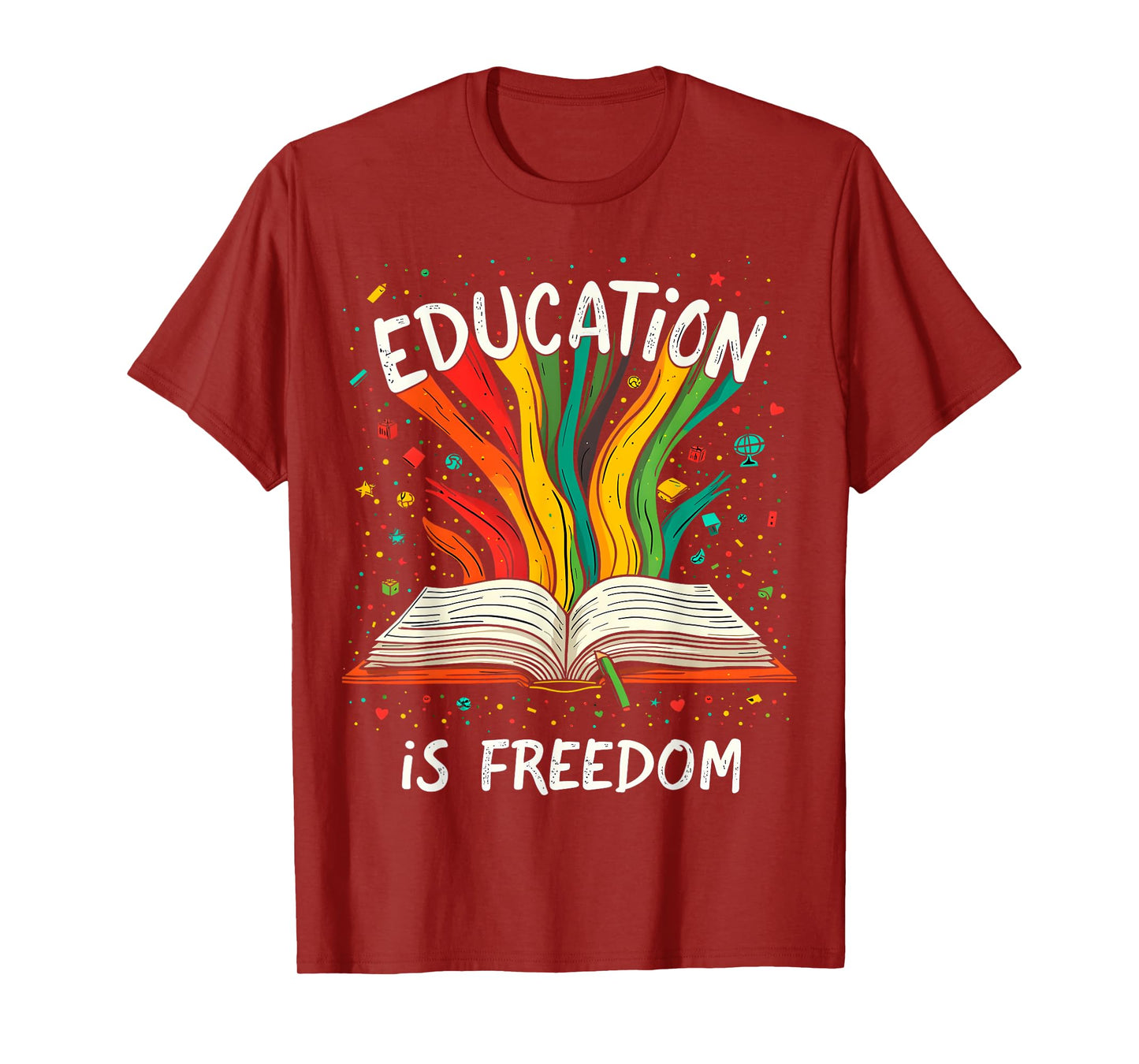 Education is Freedom T-Shirt