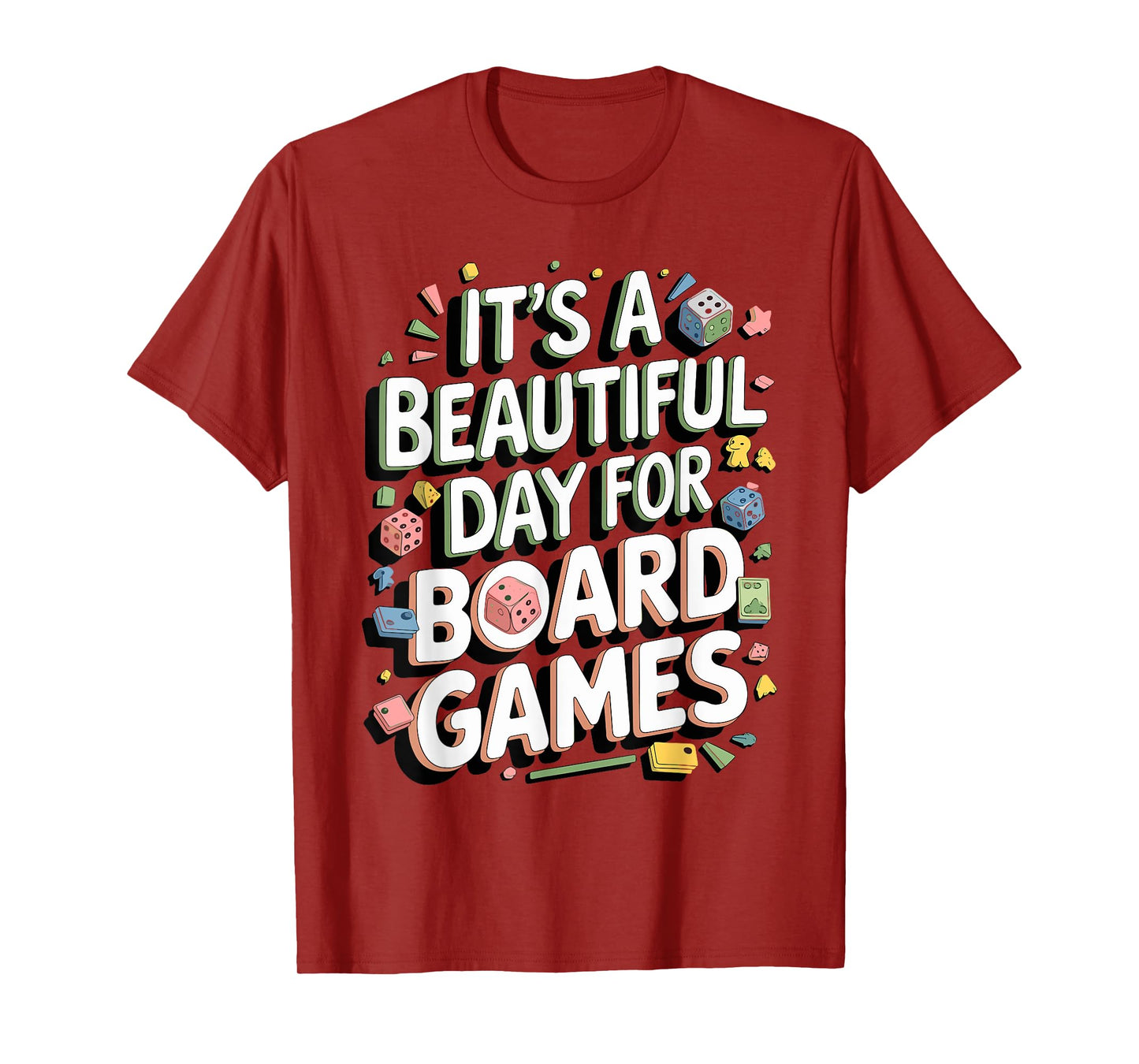 It's A Beautiful Day For Board Games Funny Board Games T-Shirt