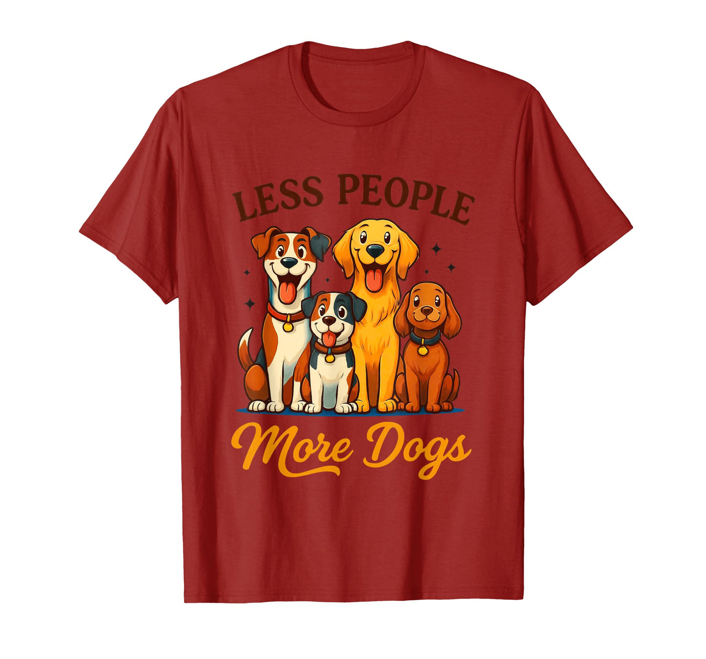 Less People More Dogs Cute Canine Friends T-Shirt