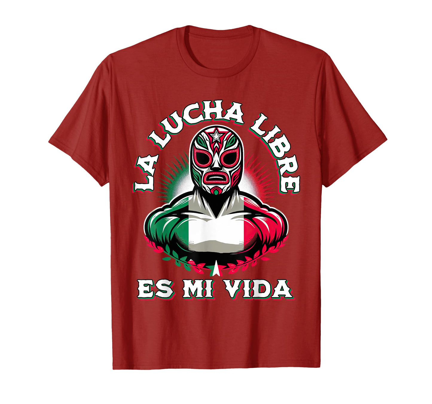 Lucha Libre Is My Life Mexican Wrestling Cinco De Mayo T-Shirt