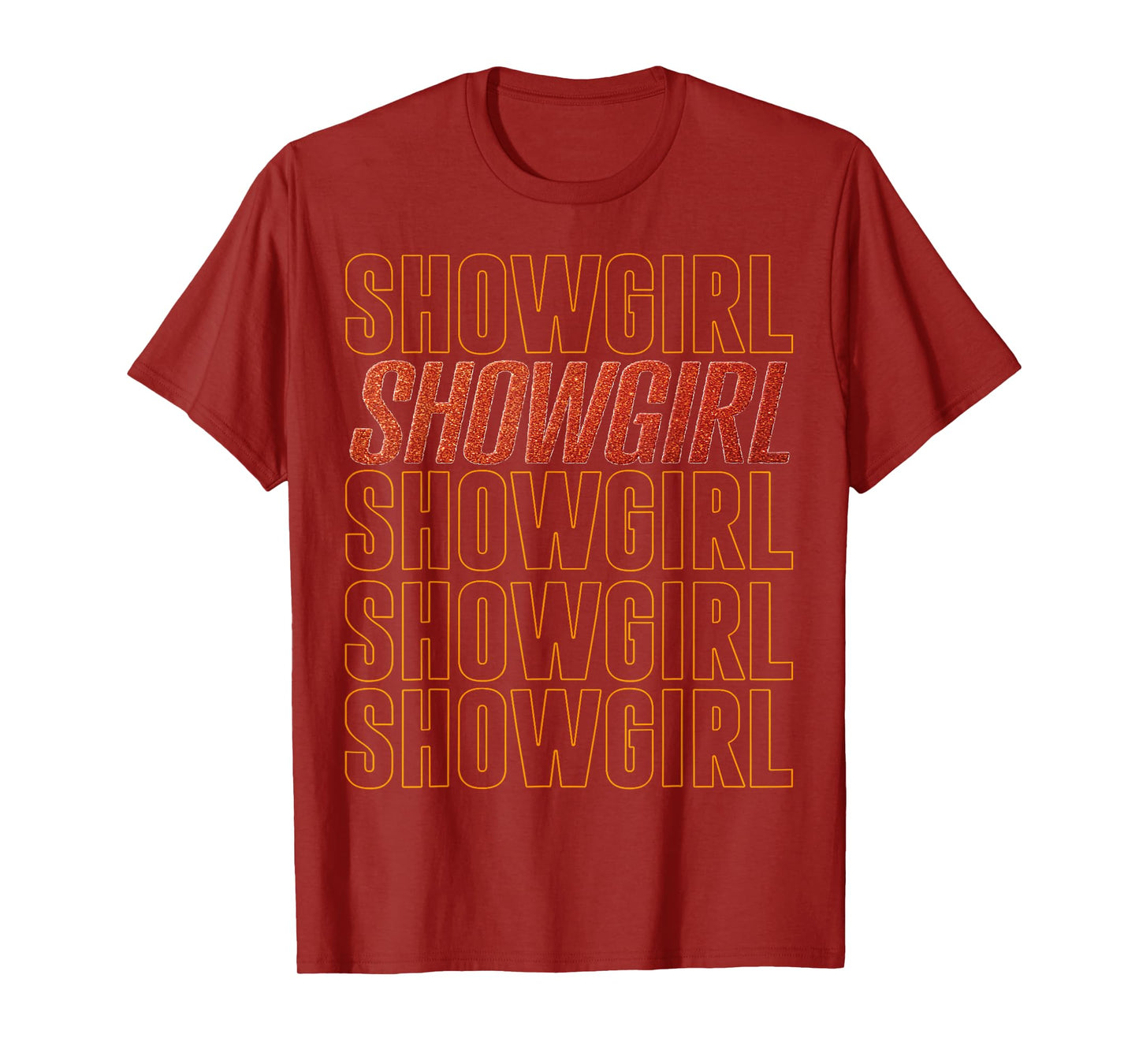 The Life of A Show Girl T-Shirt