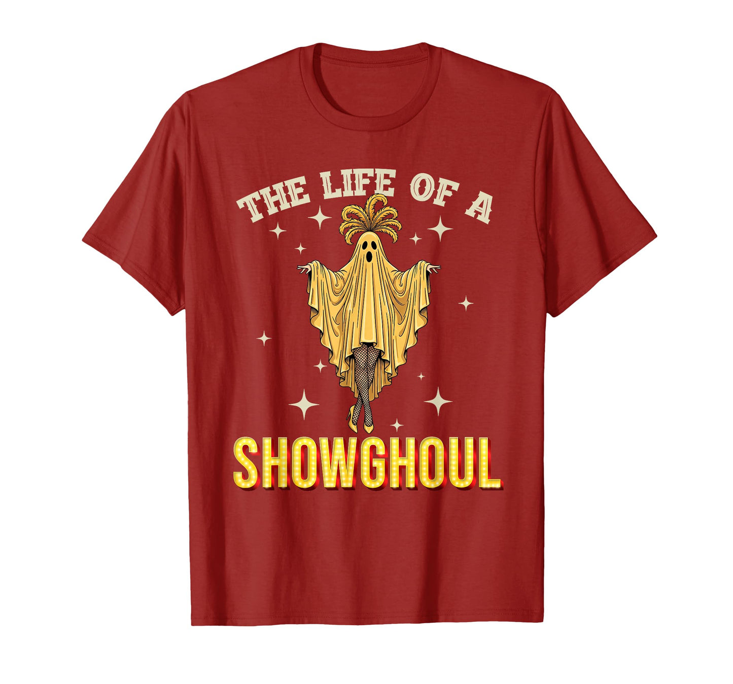 Funny The Life of A Showghoul Halloween Showgirl Dancing T-Shirt