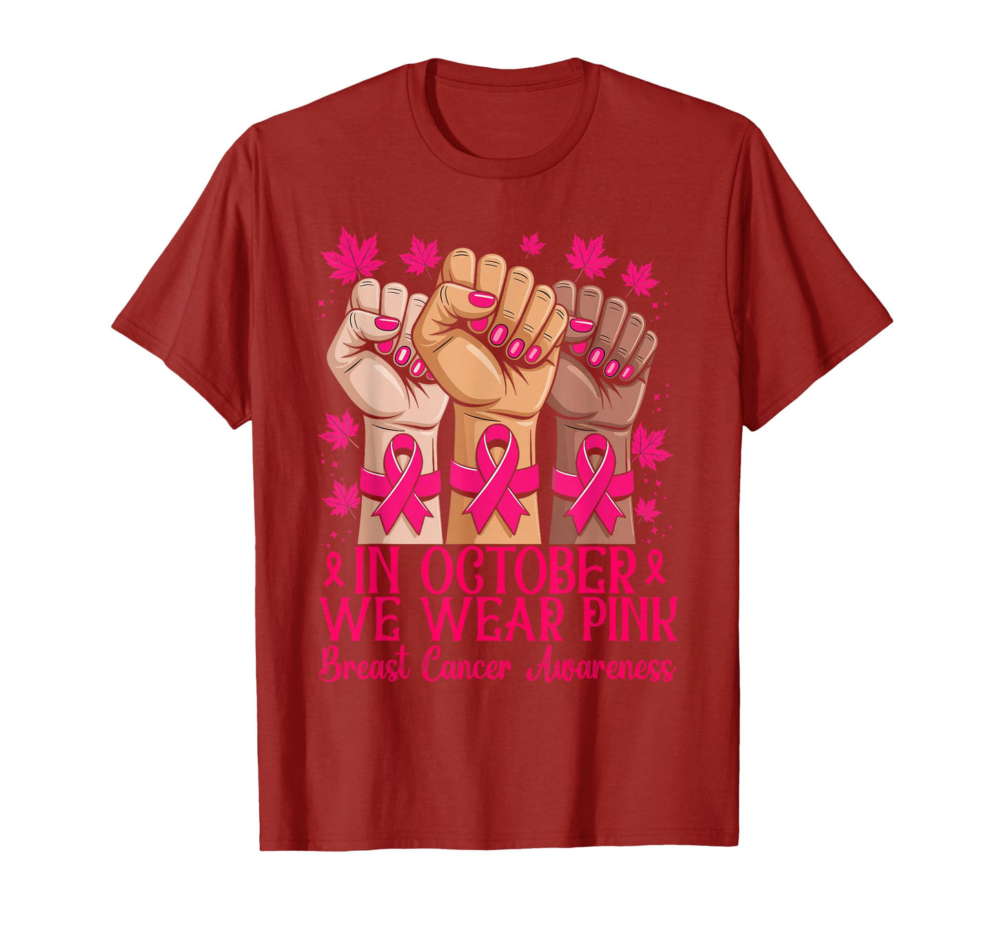 Breast Cancer Awareness Month in October We Wear Pink T-Shirt